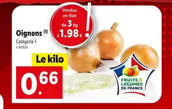 Lidl Oignons Catégorie 1 offre