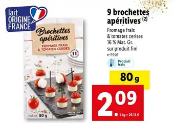 Lidl 9 brochettes apéritives (2) offre