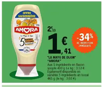 E.Leclerc La Mayo de Dijon Amora offre