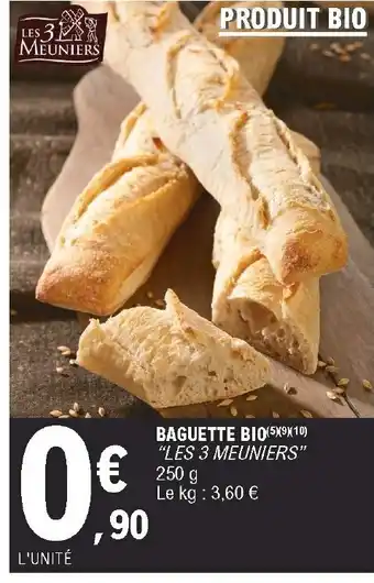 E.Leclerc Baguette Bio offre