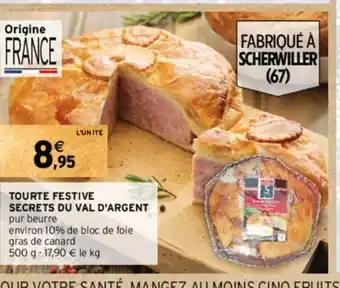 TOURTE FESTIVE SECRETS DU VAL D'ARGENT