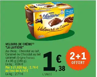 E.Leclerc Velours de Crème la Laitière offre