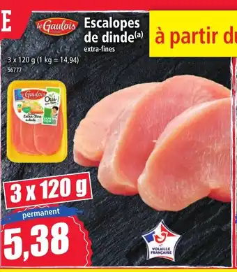 Norma Escalopes de dinde offre