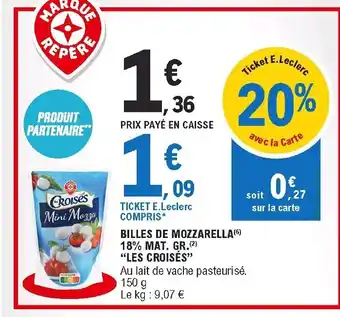 E.Leclerc Billes de Mozzarella offre