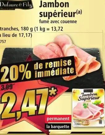 Norma Jambon superieur offre