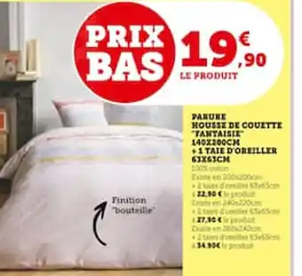 Hyper U PARURE HOUSSE DE COUETTE offre
