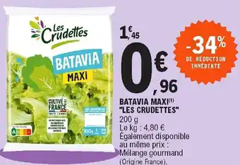 E.Leclerc Batavia Maxi Les Crudettes offre