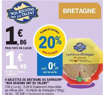 E.Leclerc 4 Galettes de Bretagne au Sarrasin offre