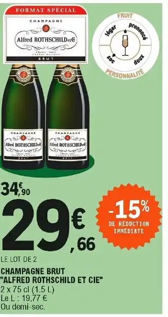 E.Leclerc Champagne brut Alfred Rothschild et cie offre