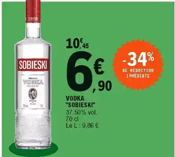 E.Leclerc Vodka Sobieski offre