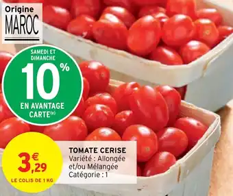 Intermarché TOMATE CERISE offre