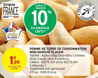 Intermarché POMME DE TERRE DE CONSOMMATION MON MARCHÉ PLAISIR offre