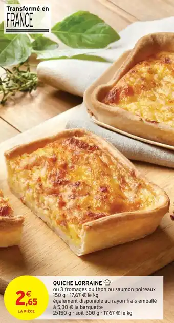 Intermarché QUICHE LORRAINE offre