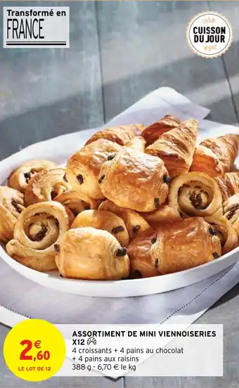 Intermarché ASSORTIMENT DE MINI VIENNOISERIES X12 offre