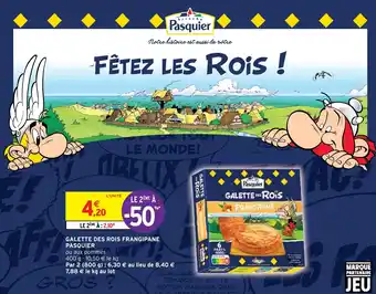 Intermarché GALETTE DES ROIS FRANGIPANE PASQUIER offre