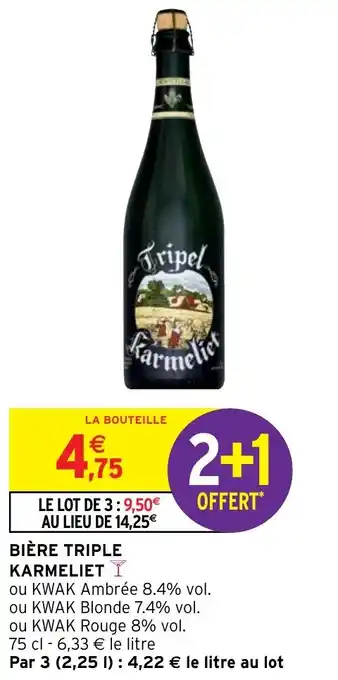 Intermarché BIÈRE TRIPLE KARMELIET offre
