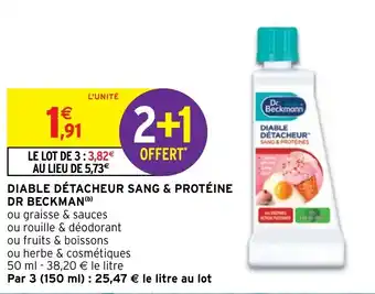 Intermarché DIABLE DÉTACHEUR SANG & PROTÉINE DR BECKMAN(b) offre