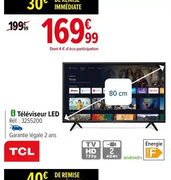Carrefour TCL Téléviseur LED offre