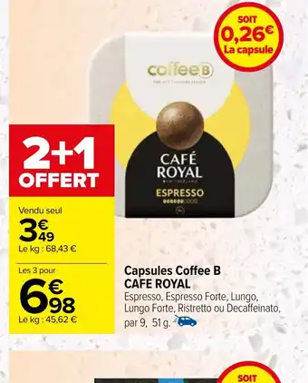 Carrefour Capsules Coffee B CAFE ROYAL offre