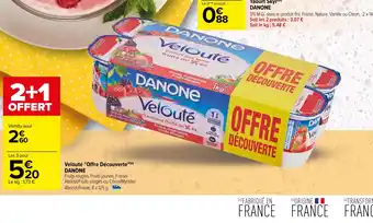 Carrefour Velouté "Offre Découverte DANONE offre