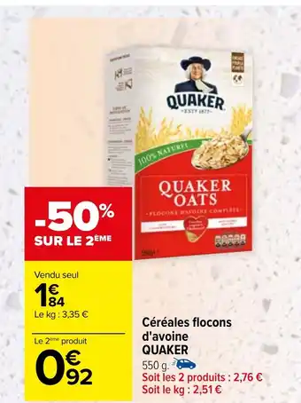 Carrefour Céréales flocons d'avoine QUAKER offre