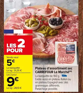 Carrefour Plateau d'assortiment sec CARREFOUR Le Marché offre