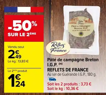 Carrefour Pâté de campagne Breton I.G.P. REFLETS DE FRANCE offre