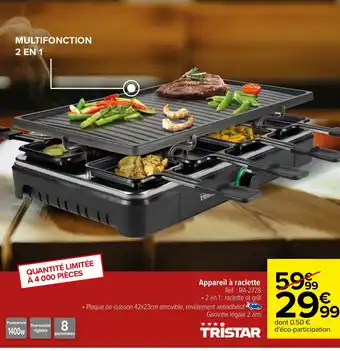 Carrefour Appareil à raclette offre