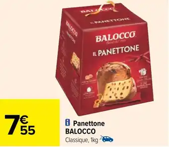 Carrefour Panettone BALOCCO offre