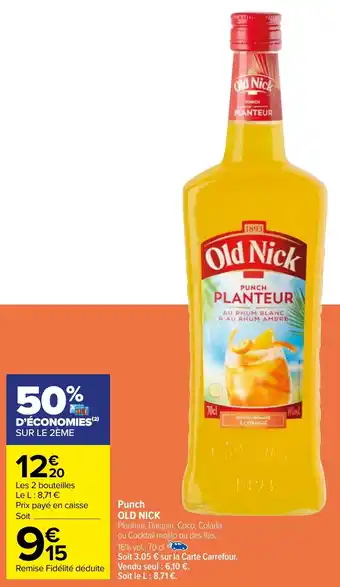 Carrefour Punch OLD NICK offre