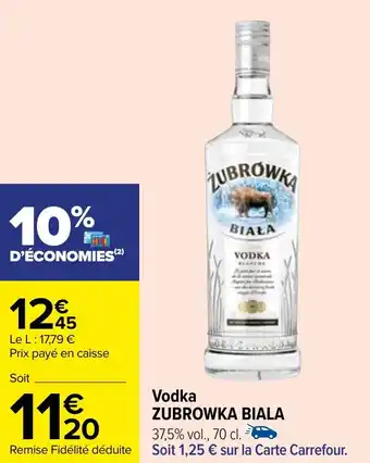 Carrefour Vodka ZUBROWKA BIALA offre