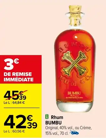 Carrefour Rhum BUMBU offre