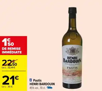 Carrefour Pastis HENRI BARDOUIN offre