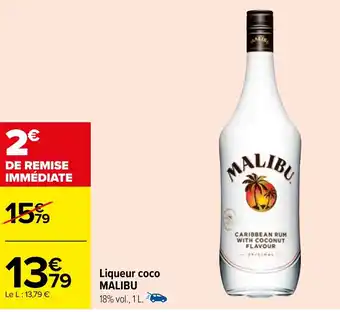Carrefour Liqueur coco MALIBU offre