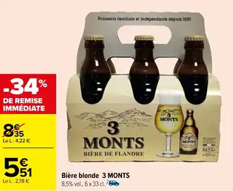 Carrefour Bière blonde 3 MONTS offre