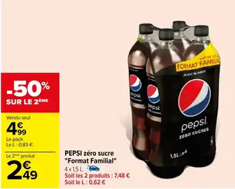 Carrefour PEPSI zéro sucre "Format Familial" offre