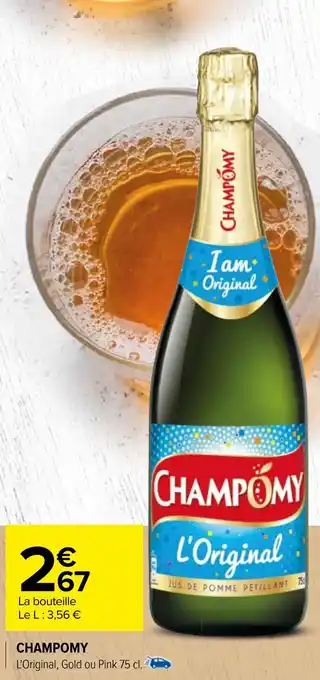 Carrefour CHAMPOMY offre