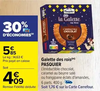 Carrefour Galette des rois(m) PASQUIER offre
