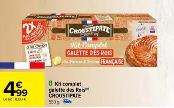 Carrefour Kit complet galette des Rois(n) CROUSTIPATE offre