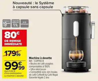 Carrefour Machine à dosette offre