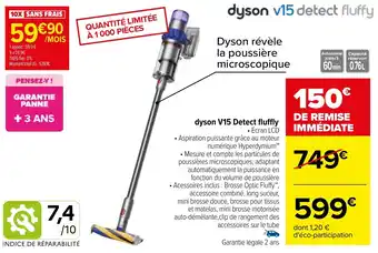 Carrefour dyson V15 Detect fluffly offre