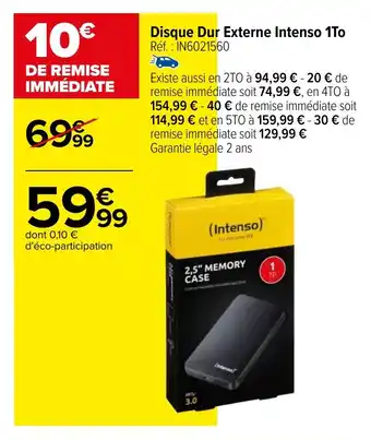 Carrefour Disque Dur Externe Intenso 1To offre