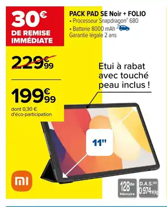 Carrefour PACK PAD SE Noir + FOLIO offre