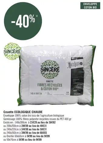 Casino Supermarchés Sincère couette ecologique chaude offre