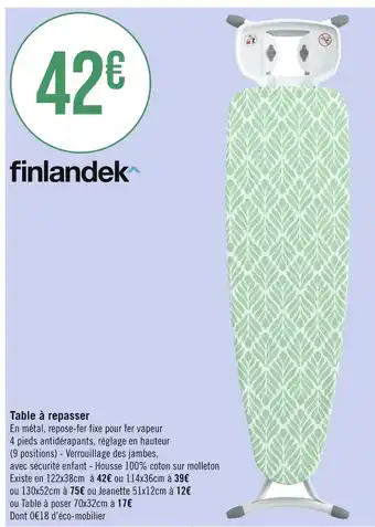 Casino Supermarchés Finlandek table à repasser offre