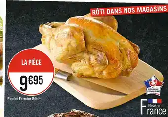 Casino Supermarchés Poulet fermier rôti offre