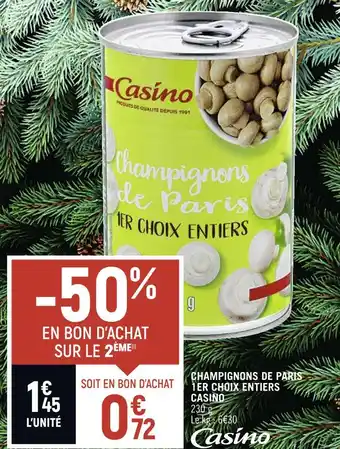Petit Casino Casino champignons de paris 1er choix entiers offre