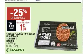 Petit Casino Casino steaks hachés pur boeuf charolais surgelés offre