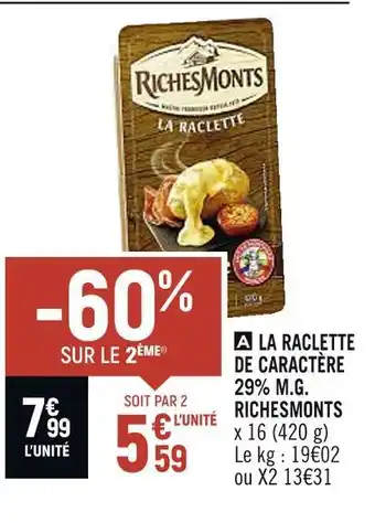 Richesmonts la raclette de caractère 29% m.g