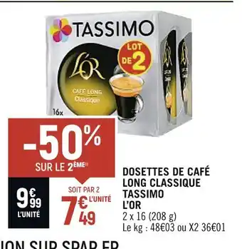 Spar Tassimo / l’or dosettes de café long classique offre